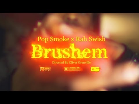 Pop Smoke x Rah Swish x King Von - Brush Em (Official Video)