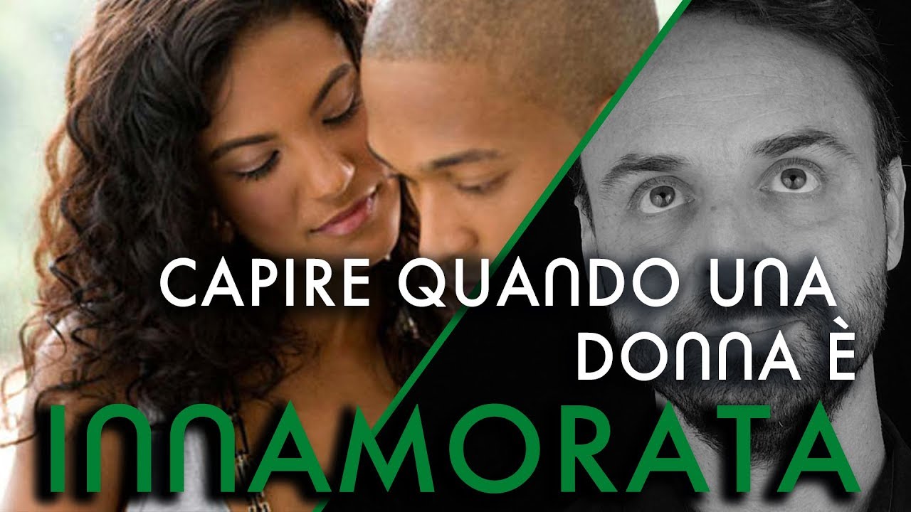 Watch Now Capire quando una donna è innamorata Capire quando una donna è innamorata