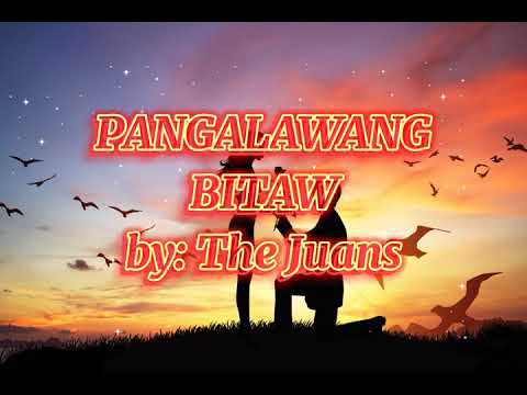 The Juans - Pangalawang bitaw