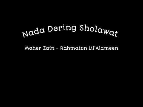 Nada dering sholawat || Maher Zain - Rahmatun Lil'Alameen || Link di deskripsi ( klik selengkapnya )