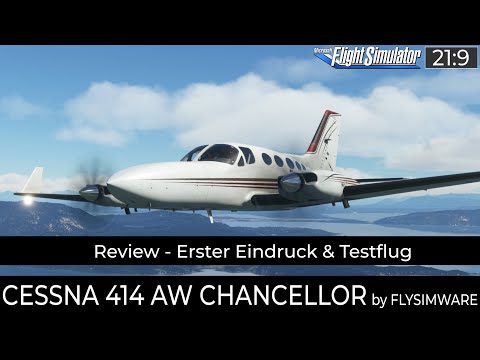 Cessna 414 AW Chancellor (Beta) - Erster Eindruck & Testflug ★ MSFS 2020 Deutsch