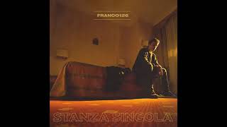 STANZA SINGOLA - Franco126 con Tommaso Paradiso
