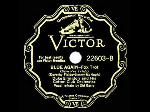 1930 Duke Ellington - Blue Again (Sid Garry, vocal)