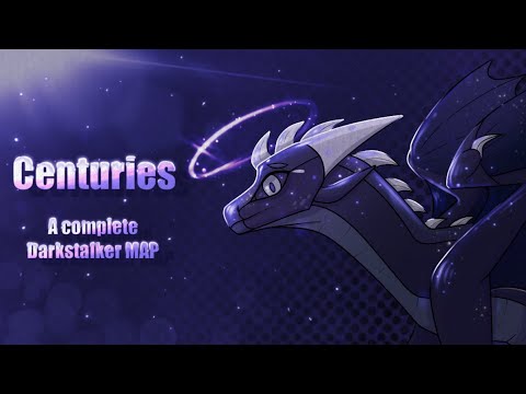 Centuries - Complete Darkstalker MAP