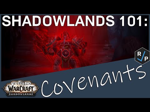 WoW Shadowlands 101: Covenants