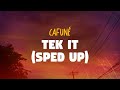 Cafuné Tek It Sped Up Lyrics
