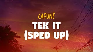 Download lagu Cafuné - Tek It (Sped Up) | Lyrics mp3