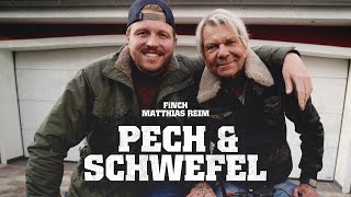 Musik-Video-Miniaturansicht zu PECH & SCHWEFEL Songtext von FiNCH & Matthias Reim