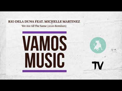 Rio Dela Duna Feat Michelle Martinez - We Are All The Same (Guri Guri Boys & TsuruSwing Remix)
