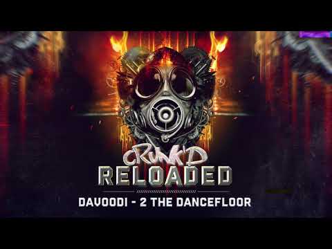 Davoodi - 2 The Dancefloor (Crunk'D Reloaded)