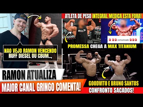 RAMON ATUALIZA! MAIOR CANAL GRINGO COMENTA! ATLETA DE PESO FORA DA INTEGRAL! MAX CONTRATA PROMESSA!