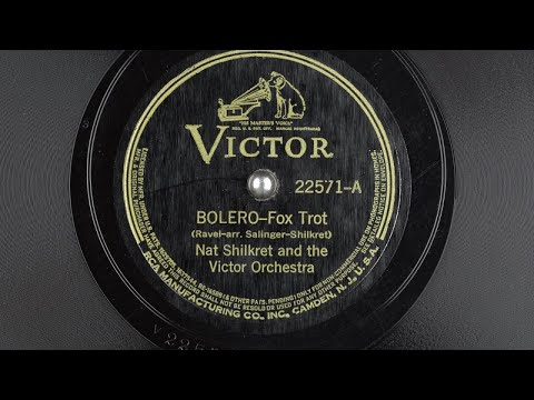 Nat Shilkret and the Victor Orchestra - Bolero [1930]