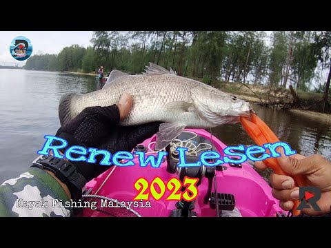 #084 Renew Lesen Siakap 2023 | Kayak Fishing Malaysia