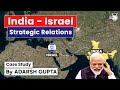 How Israel Became India S Permanent Ally Case Study UPSC GS2 IR