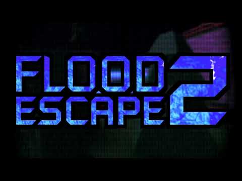 Flood Escape 2 OST - Dark Sci-Forest (2021)