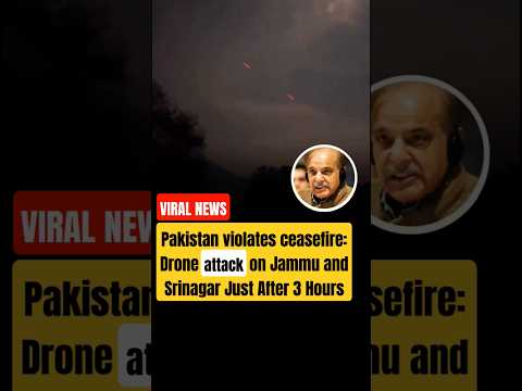 Pakistan violates ceasefire: Attack on Jammu & Srinagar After 3 Hours #ceasefire #news