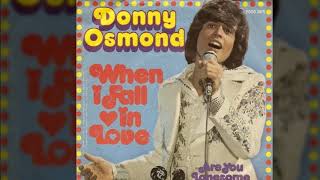 Donny Osmond - When I Fall In Love