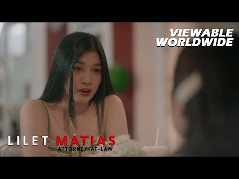 Lilet Matias, Attorney-At-Law: The evil sister uses Lilet for her own benefit! (Episode 53)