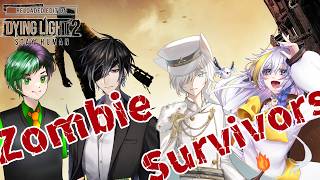 【ダイイングライト2】ゾンビサバイバー