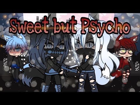 Sweet but Psycho || Gacha Life Music Video [ GLMV ]