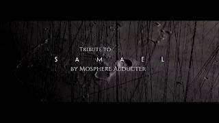 Symphonic tribute to Samael (Angel&#39;s Decay) by Mosphere Abducter
