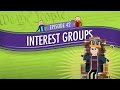 Interest Groups: Crash Course Government And Politics #...