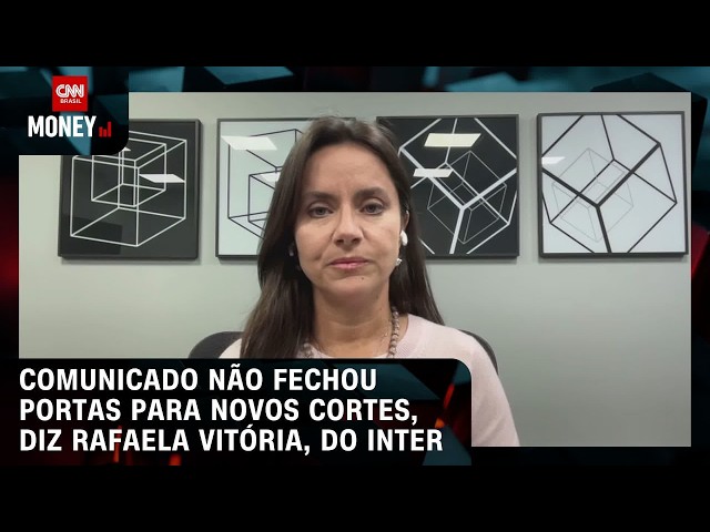 Comunicado não fechou portas para novos cortes, diz Rafaela Vitória, do Inter | FECHAMENTO DE MERCAD