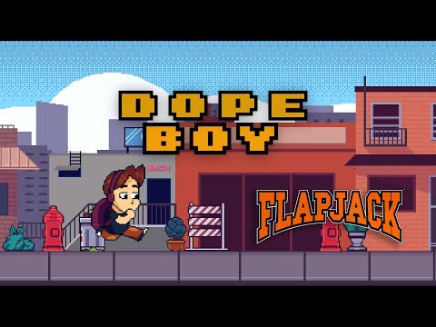FLAPJACK - DOPE BOY