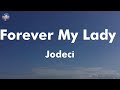 Jodeci Forever My Lady Lyrics