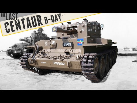 The Last Centaur - D-Day History.