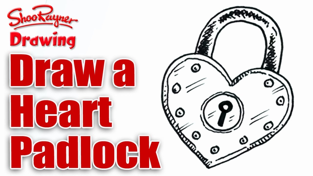 How to draw a heart shaped padlock for Valentines' Day