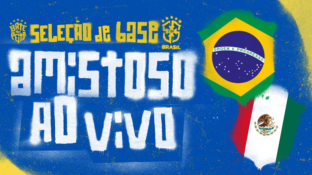 AO VIVO COM IMAGENS: BRASIL x MÉXICO | AMISTOSO INTERNACIONAL SUB-20
