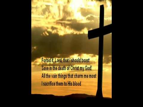 When I Survey the Wondrous Cross with Lyrics