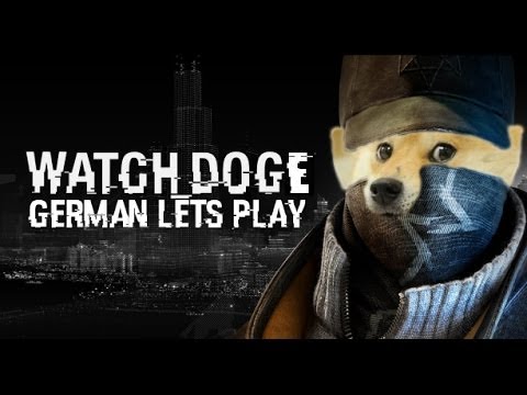 Watch Dogs - Intro #1 ~ German Gameplay / Let's Play (PC Ultra, Deutsch)