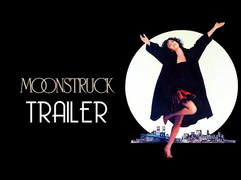 MOONSTRUCK (1987) Trailer Remastered HD
