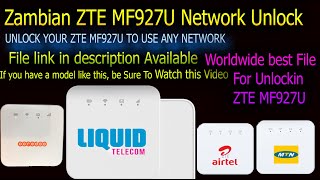 LIQuid MF927U Network Unlock Zambian MTN Ugandan Airtel Ooredoo Worldwide All ZTE MF927U
