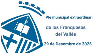 Ple municipal extraordinari del 29 de desembre de 2025
