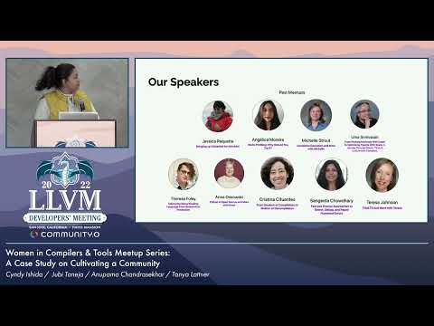 2022 LLVM Dev Mtg: Community.o - Women in Compilers & Tools Meetup Series: A Case Study on...