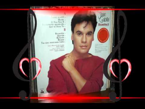 JUAN GRABIEL  MIX 'NOA NOA 2'   'TUS OJOS MEXICANOS LINDOS'  'EL  NOA'NOA