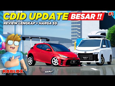 BANYAK MODIFIKASI DAN MOBIL BARU !! REVIEW CDID UPDATE TERBESAR - Roblox Indonesia