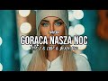 BAYERA - Gorąca Nasza Noc (Tr!Fle & LOOP & Black Due REMIX)