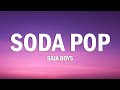 Saja Boys Soda Pop Lyrics K Pop Demon Hunters Soundtrack