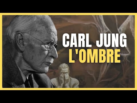 CARL JUNG: L'OMBRE, le côté obscur de notre personnalité