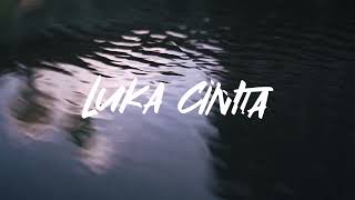 Download lagu Five Minutes - Luka Cinta (TEASER) mp3 Download lagu Five Minutes - Luka Cinta (TEASER) mp3