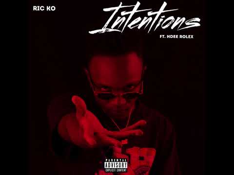 Ric Ko - Intentions [Official Audio] ft. HDee Rolex