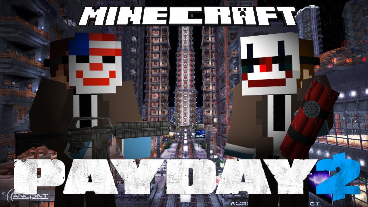 Minecraft - PAYDAY 2 - Minecraft Adventure Map - YouTube