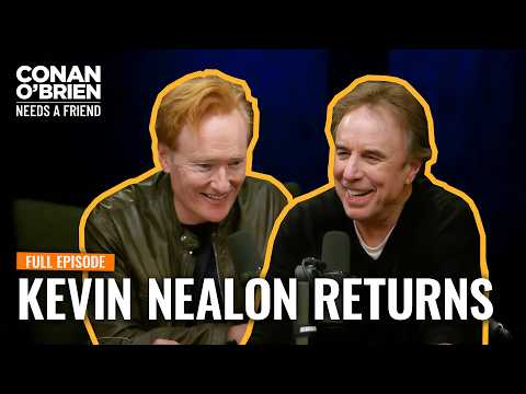 Kevin Nealon Returns (FULL EPISODE) | Conan O'Brien Needs A Friend