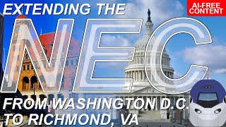 Extending Northeast Corridor & Acela Service to Virginia