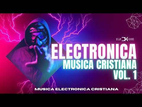 MÚSICA ELECTRÓNICA CRISTIANA EN VIVO. ESPAÑOL E INGLES PARA JÓVENES