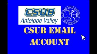 How to Access my CSUB Email Account